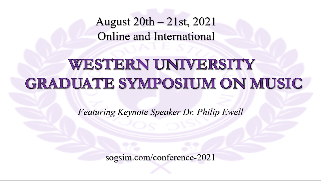 Western University Graduate Symposium on Music 2021
